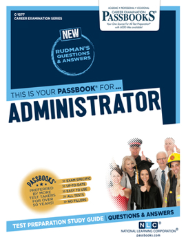 Paperback Administrator (C-1077): Passbooks Study Guide Volume 1077 Book