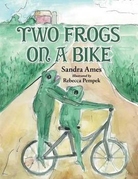 Paperback Two Frogs on a Bike Book