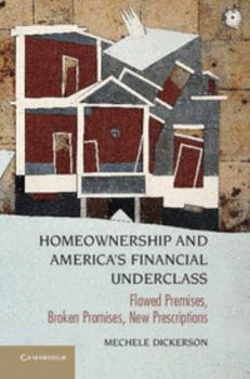 Hardcover Homeownership and America's Financial Underclass Book