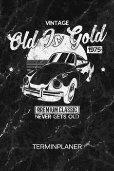 TERMINPLANER: Klassik Liebhaber Kalender 70er Party Terminkalender - Retro Fahrzeug Wochenplaner Oldschool Auto Wochenplanung Vintage Taschenkalender Oldschool To-Do Liste Termine (German Edition)