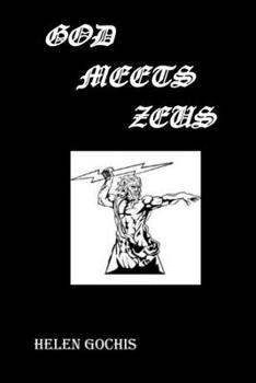 Paperback God Meets Zeus: Meeting of the Minds Book