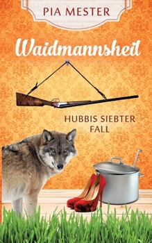 Paperback Waidmannsheil [German] Book