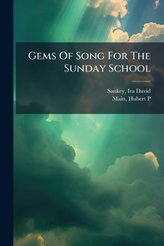 Paperback Gems Of Song For The Sunday School Book