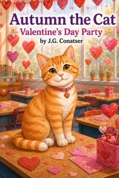 Paperback Autumn the Cat: Valentine's Day Party Book