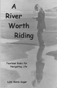 Paperback A River Worth Riding Book