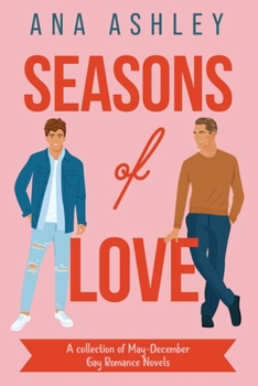 Paperback Seasons of Love: A Collection of May-December Gay Romance Novels Book