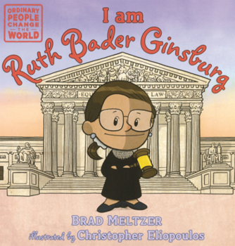 I Am Ruth Bader Ginsburg