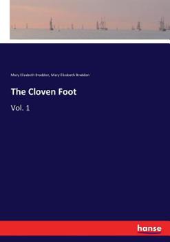 The Cloven Foot: A Novel Volume 1