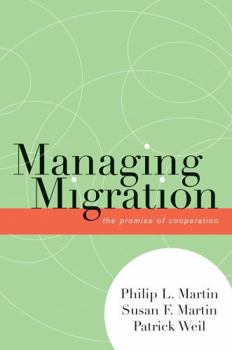 Paperback Managing Migration: The Promise of Cooperation Book
