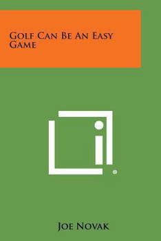 Paperback Golf Can Be an Easy Game Book
