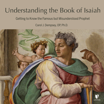Audio CD Understanding the Book of Isaiah: Getting to Know the Famous But Misunderstood Prophet Book