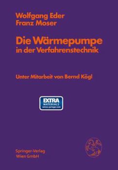 Paperback Die Wärmepumpe in Der Verfahrenstechnik [German] Book