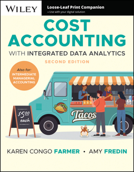 Loose Leaf Cost Accounting: With Integrated Data Analytics Book