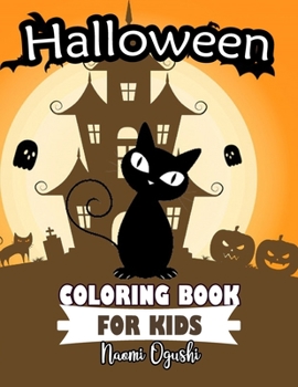 Paperback Halloween coloring book for kids: Halloween trick and treat Book