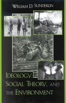 Paperback Ideology, Social Theory, and the Environment Book