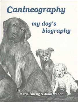 Spiral-bound Canineography : My Dog's Biography Book