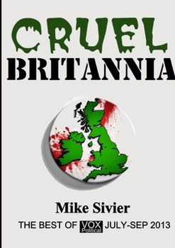 Paperback Vox Political: Cruel Britannia Book