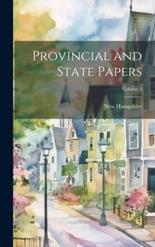 Hardcover Provincial and State Papers; Volume 3 Book