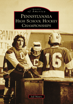 Paperback Pennsylvania High School Hockey Championships Book