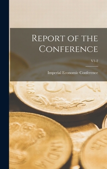 Hardcover Report of the Conference; v1-2 Book