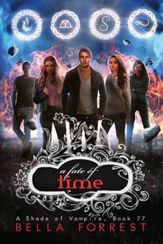 Paperback A Shade of Vampire 77: A Fate of Time Book