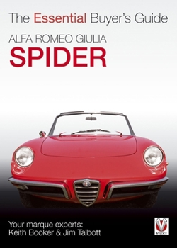 Paperback Alfa Romeo Giulia Spider: The Essential Buyer's Guide Book