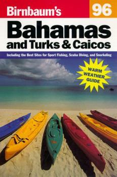 Paperback Birnbaum's Bahamas, Turks, and Caicos 96 Book