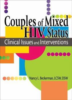 Paperback Couples of Mixed HIV Status: Clinical Issues and Interventions Book