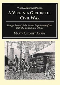 Paperback A Virginia Girl in the Civil War Book