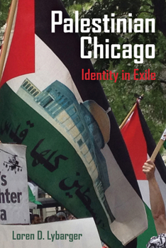 Paperback Palestinian Chicago: Identity in Exile Volume 1 Book