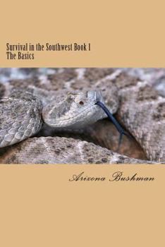Paperback Survival in the Southwest Book 1 Book
