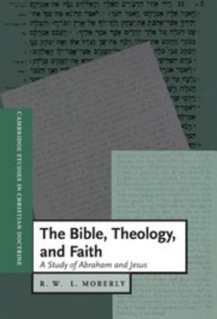 Hardcover The Bible, Theology, and Faith Book
