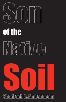 Paperback Son of the Native Soil Book