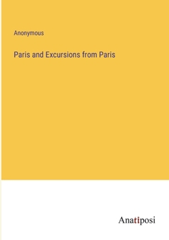 Paperback Paris and Excursions from Paris Book