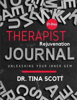 Paperback 21 Days Therapist Rejuvenation Journal Book