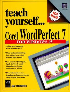 Paperback Teach Yourself WordPerfect 7.0 for Windows 95 and Windows NT Book