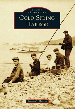 Cold Spring Harbor - Book  of the Images of America: New York