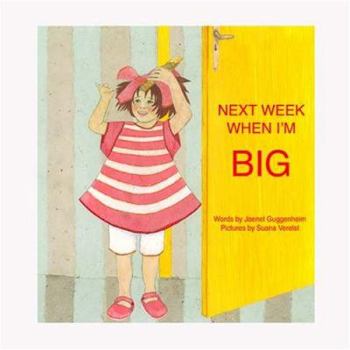 Hardcover Next Week When I'm Big [Large Print] Book