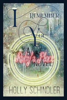 Paperback I Remember You: A Ruby's Place Novel Book