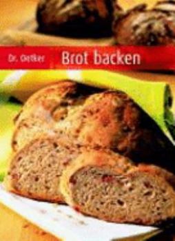 Hardcover Brot backen [German] Book