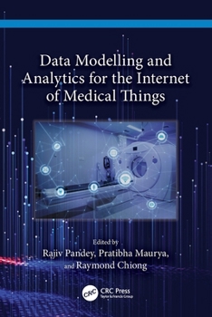 Paperback Data Modelling and Analytics for the Internet of Medical Things Book
