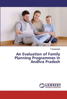 Paperback An Evaluation of Family Planning Programmes in Andhra Pradesh Book