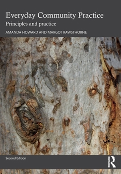 Paperback Everyday Community Practice: Principles and Practice Book