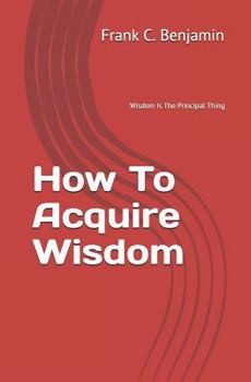 Paperback How To Acquire Wisdom Book