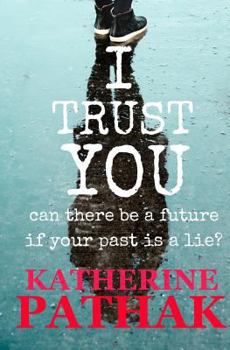 Paperback I Trust You: A Psychological Thriller Book