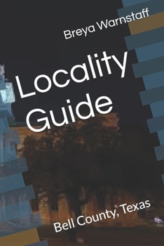 Paperback Locality Guide: Bell County, Texas Book