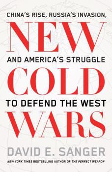 Paperback New Cold Wars: China's Rise, Russia's Invasion, and America's Struggle to Defend the West Book