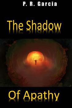 Paperback The Shadow of Apathy: Prince Enok's Story Book
