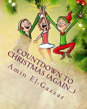 Paperback Countdown to Christmas (Again...): Another 24 Days of Christmas Book
