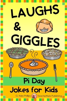 Paperback Pi Day Joke Book for Kids: These Jokes Are As Sweet As Pi! Book